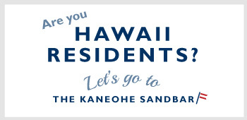 Let's go to the Kaneohe Sandbar